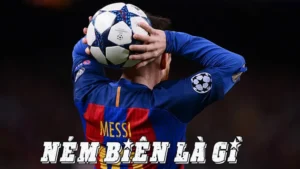 Tìm Hiểu Chi Tiết Luật Ném Biên Trong Bóng Đá Chuẩn FIFA Hiện Nay